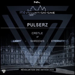 Castle of Shadows (Rêvoluktion One Anthem 2025)