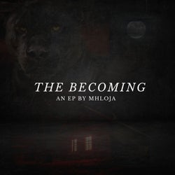 The Becoming