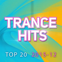 Trance Hits Top 20 - 2015-12