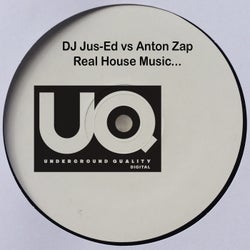 DJ Jus-Ed vs Anton Zap Real House Music...