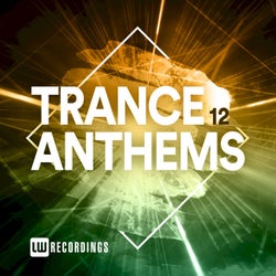 Trance Anthems, Vol. 12