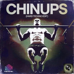 Chinups - Hard Techno Edit