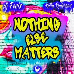 Nothing Else Matters (feat. Katia Rudelman)