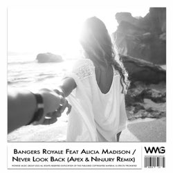 Never Look Back (Apex & Ninjury Remixes)