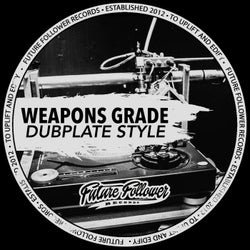 Dubplate Style