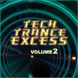 Tech Trance Excess, Vol. 2 (Best of Trance)