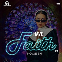 Have Faith EP