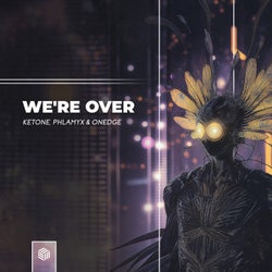 We're Over (Extended Mix)