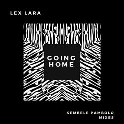 Going Home (Kembele Pambolo Mixes)