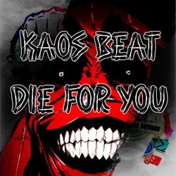 Die For You