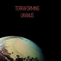 Terraforming Uranus