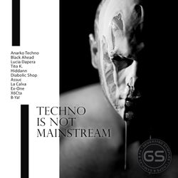 Techno is not Mainstream