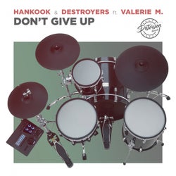 Don't Give Up (feat. Valerie M)