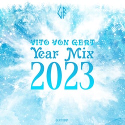 Gert Records Year DJ Mix 2023 - Mixed by Vito Von Gert