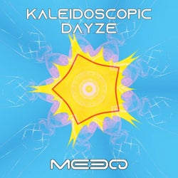 Kaleidoscopic Dayze