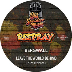 Leave The World Behind (2025 ReSpray)