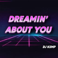 Dreamin' About You