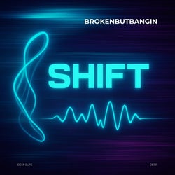 Shift