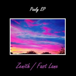 Zenith / Fast Lane