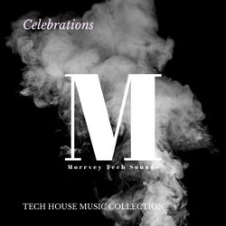 Celebrations - Tech House Music Collection