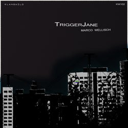 Trigger Jane