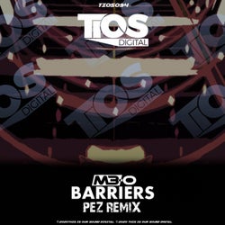 Barriers (Pez Remix)