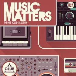 Music Matters - Episode 27