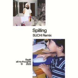 Spilling (SUCHI Remix)
