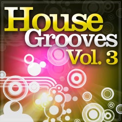 House Grooves Volume 3
