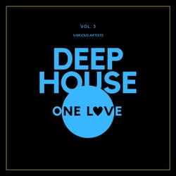 Deep-House One Love, Vol. 3