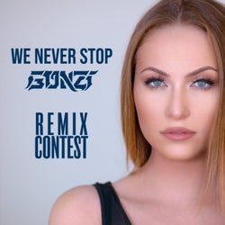We Never Stop (Remix Contest)