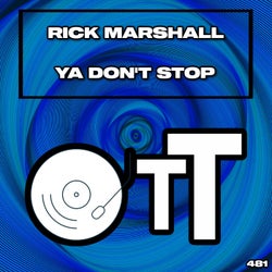 Ya Don't Stop