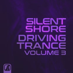 Silent Shore - Driving Trance, Vol. 3