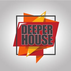 Deeper House