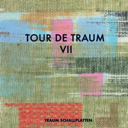 Tour De Traum VII Mixed By Riley Reinhold