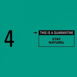 Etat naturel (This Is a Quarantine)