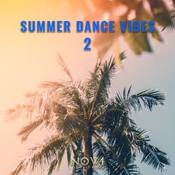 Summer Dance Vibes, Vol. 2