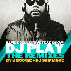 DJ Play (The Remixes) - Single