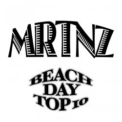 MRTNZ - BEACH DAY TOP 10