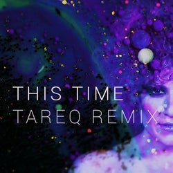 This Time (Tareq Remix)