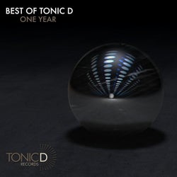 Best Of Tonic D One Year