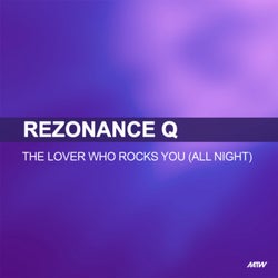 The Lover Who Rocks You (All Night)