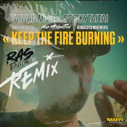 Keep the Fire Burning (Ras Epsylow Remix)