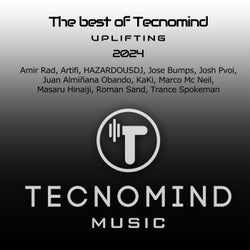 The best of Tecnomind Uplifting 2024