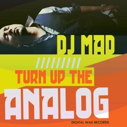 Turn The Analog Up
