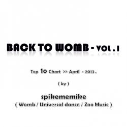 Back to the womb - vol 1
