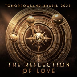 The Reflection of Love Singles - Brasil 2023 (Extended Mixes)