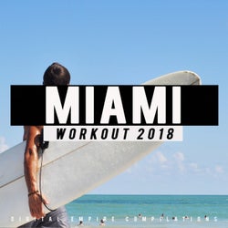 Miami: Workout 2018