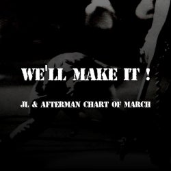 JL & AFTERMAN CHART OF MARCH