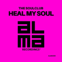 Heal My Soul (Club Mix)